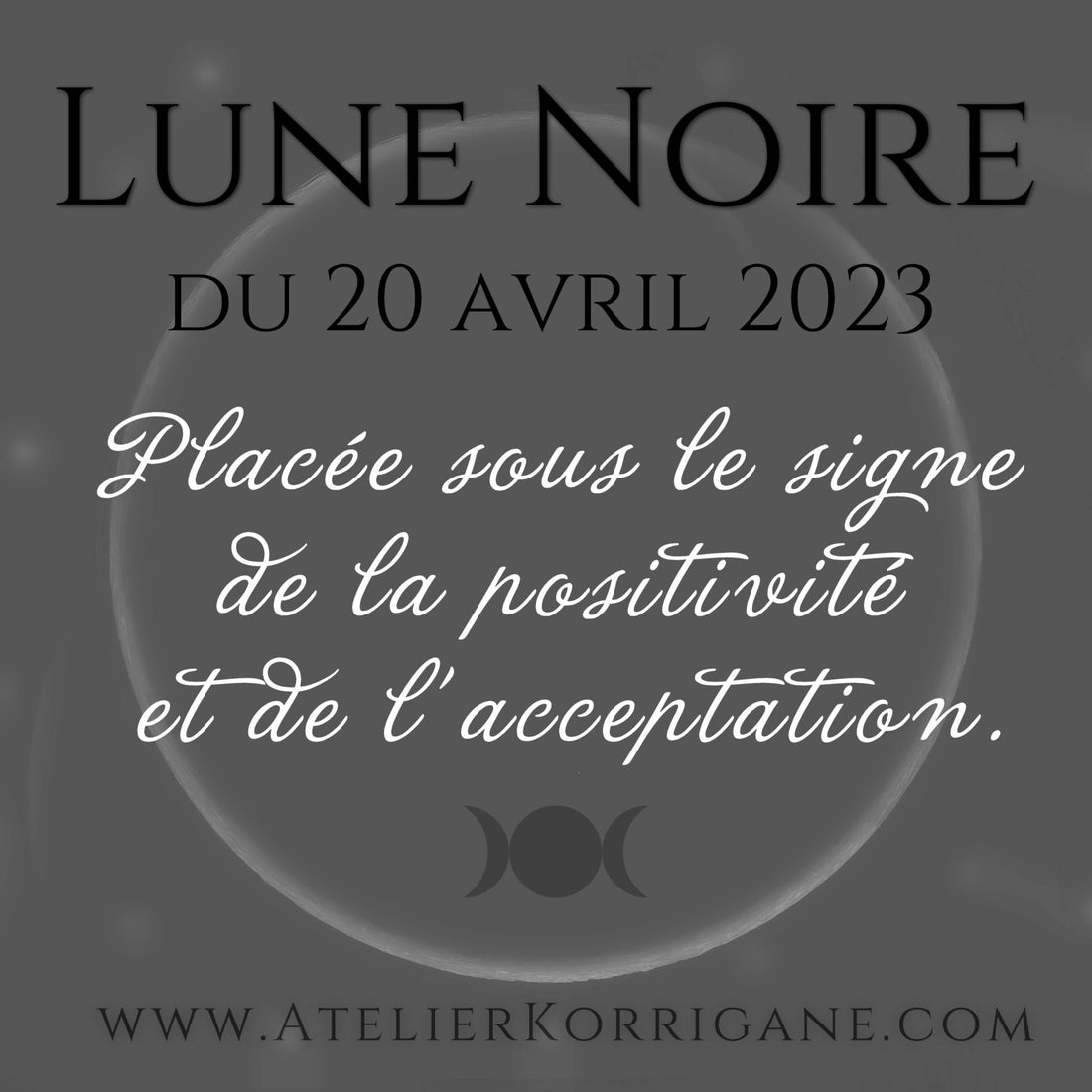 ● 20 avril : Lune Noire. ● Korrigane