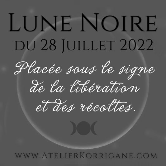 ● 28 juillet : Lune Noire ● Korrigane