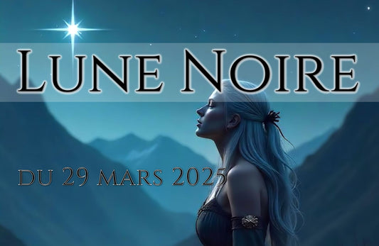 ● Lune Noire du 29 mars 2025 ●