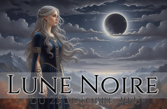 ● Lune Noire du 21 octobre 2025 : la Lune de Sidhe ●