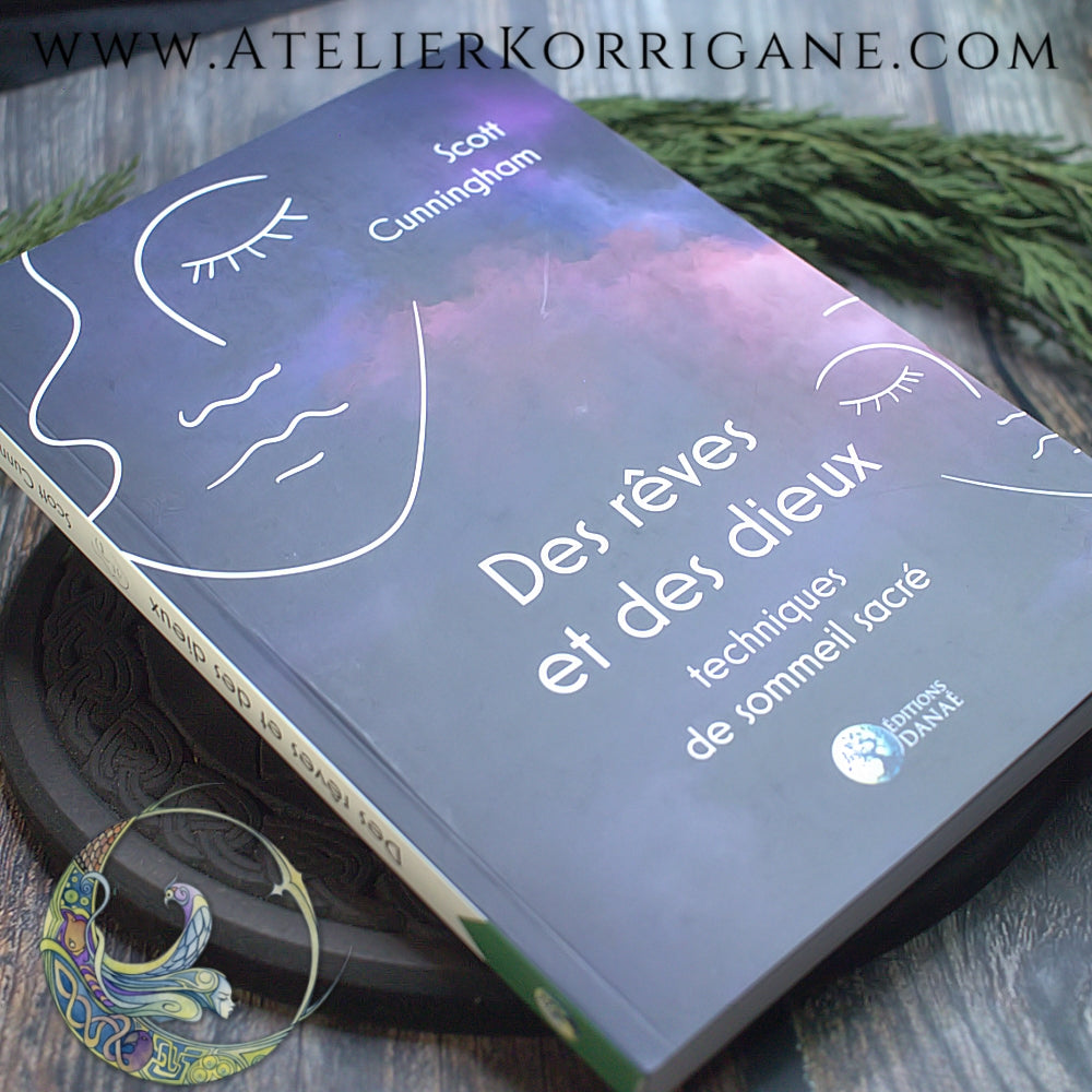 Livre - Des rêves et des dieux : Techniques de sommeil sacré de Scott Cunningham Korrigane