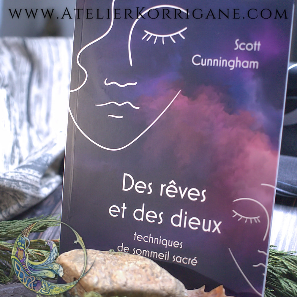 Livre - Des rêves et des dieux : Techniques de sommeil sacré de Scott Cunningham Korrigane