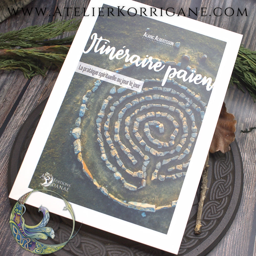 Livre - Itinéraire païen : La pratique spirituelle au jour le jour de Alaric Albertsson Korrigane