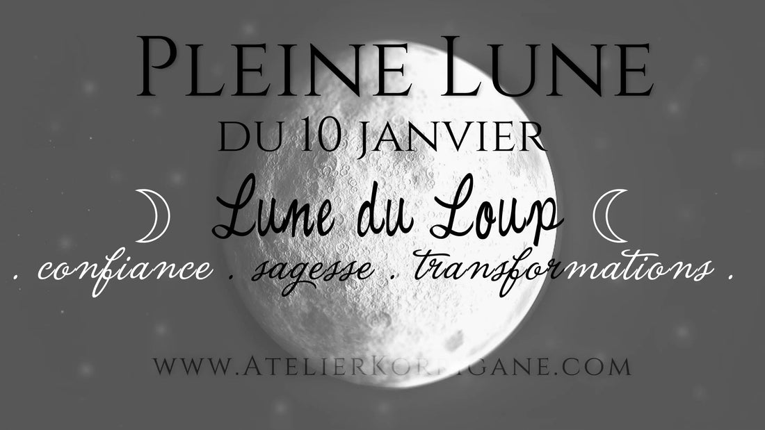 ◯ 10 Janvier : la Lune du Loup ◯ Korrigane