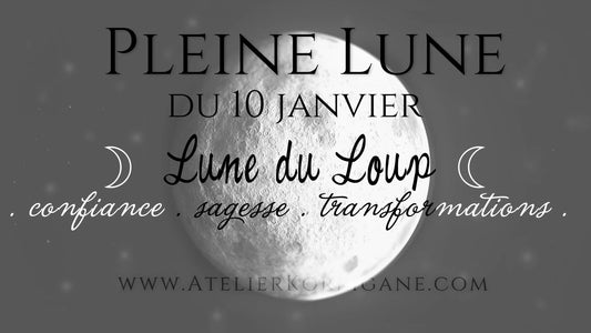 ◯ 10 Janvier : la Lune du Loup ◯ Korrigane