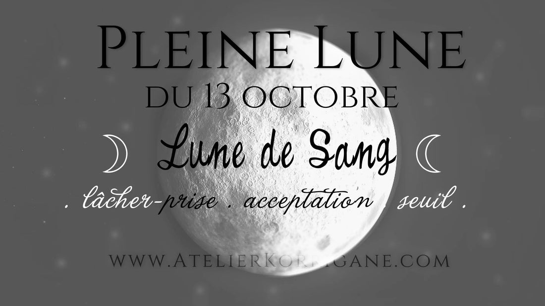 ◯ 13 octobre : la Lune de Sang ◯ Korrigane