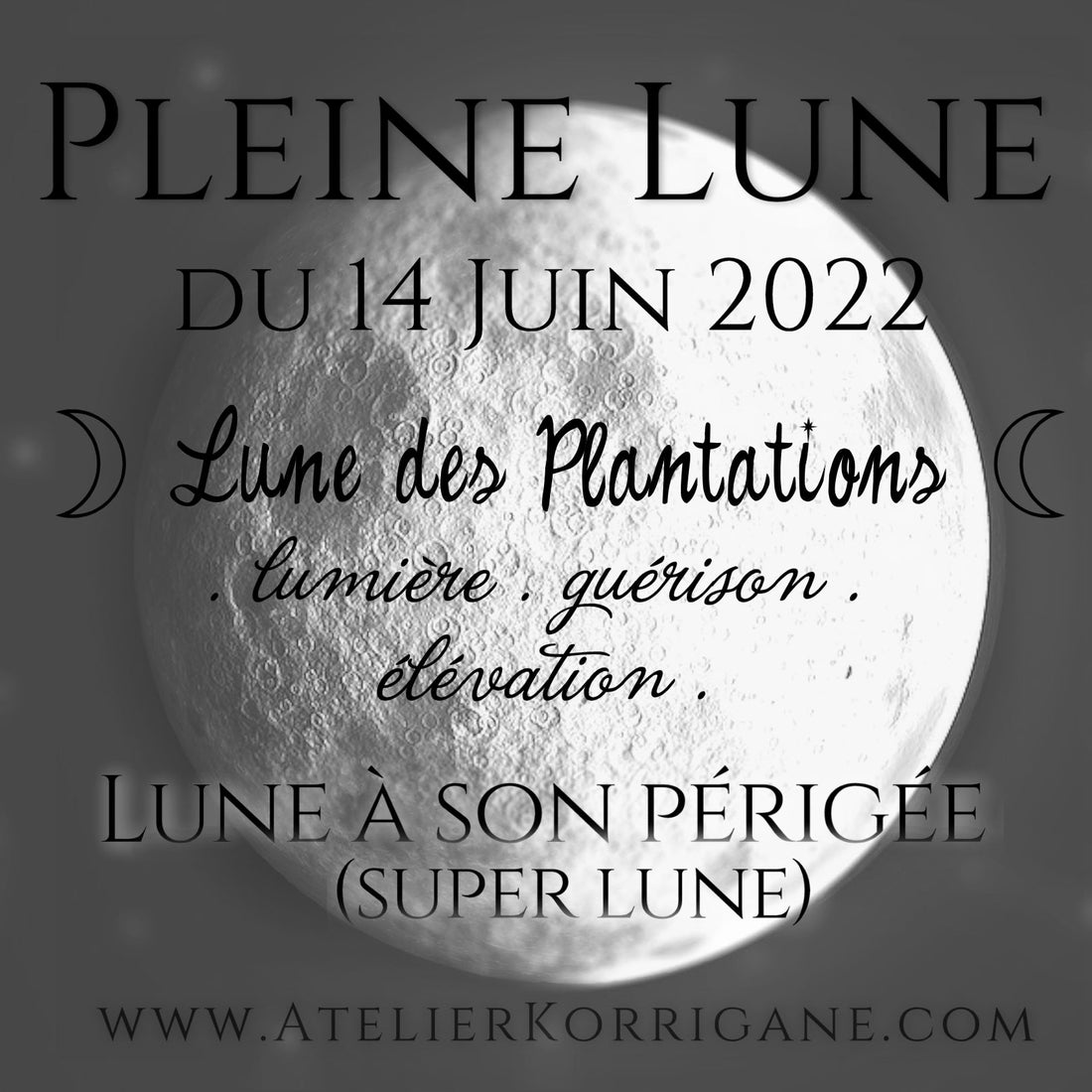 ◯ 14 juin : la Lune des Prés ◯ Korrigane