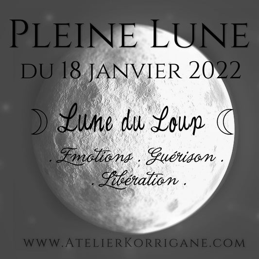 ◯ 18 Janvier : la Lune du Loup ◯ Korrigane