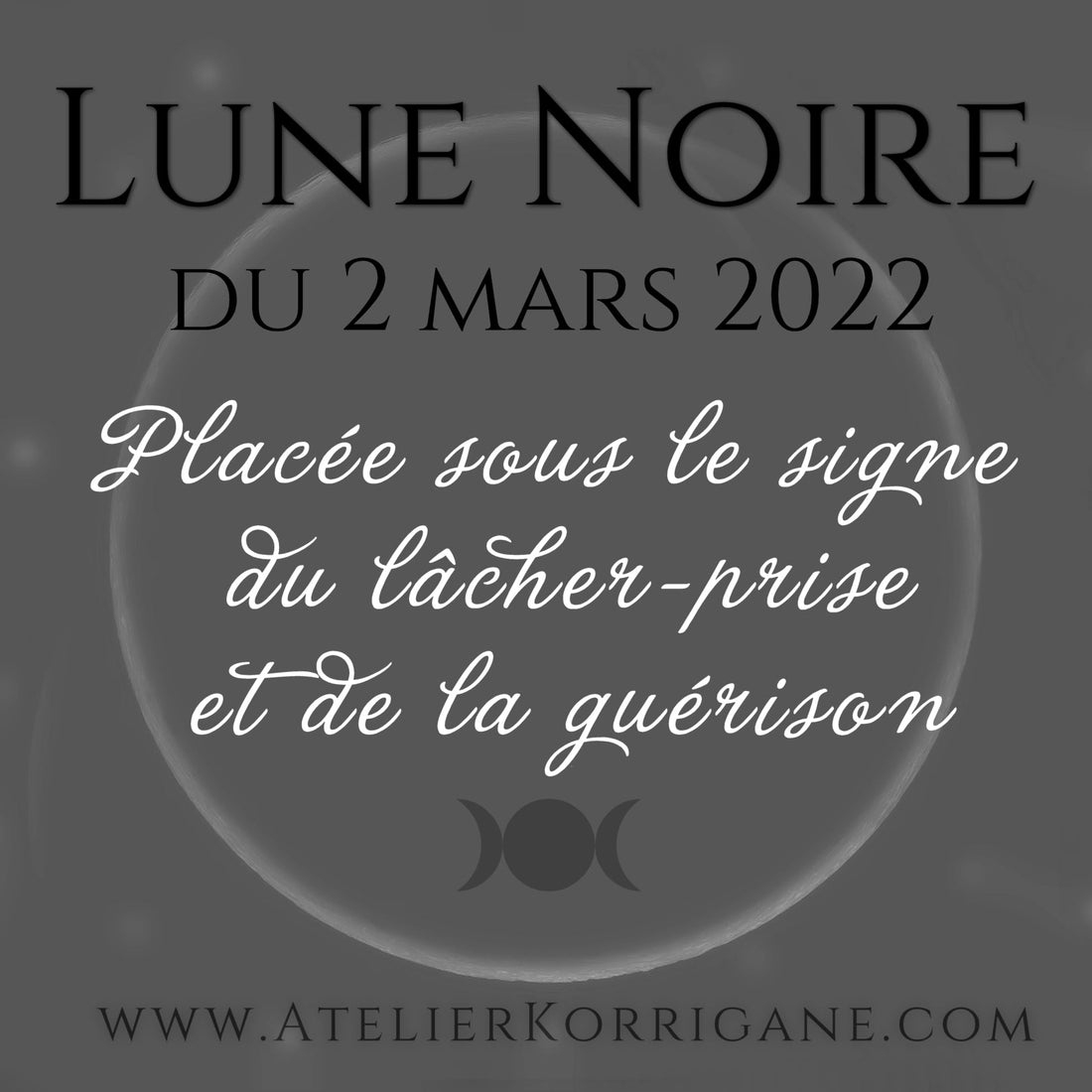 ●  2 mars : Lune Noire ● Korrigane