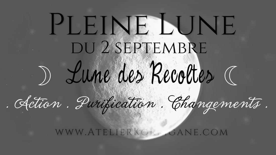 ◯ 2 septembre : La Lune des Récoltes ◯ Korrigane