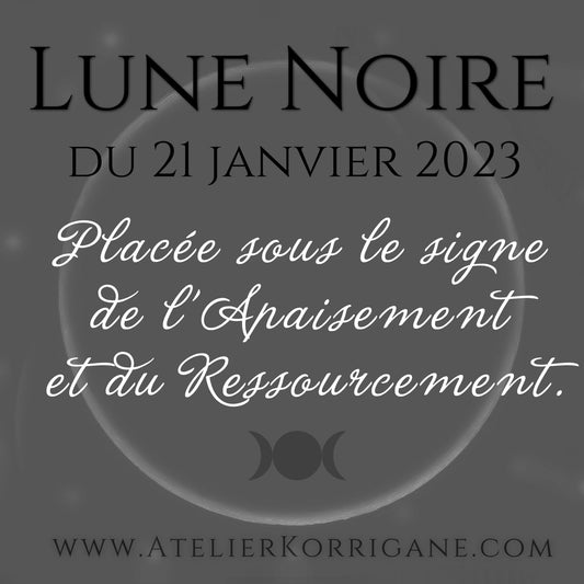 ●  21 janvier : Lune Noire ● Korrigane