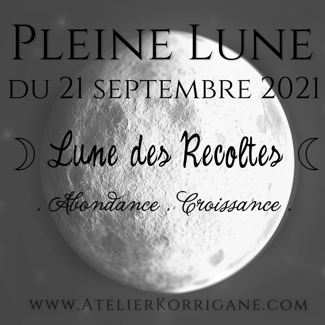 ◯ 21 septembre : La Lune des Récoltes ◯ Korrigane