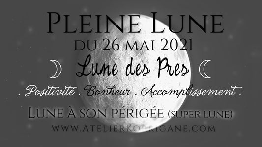 ◯ 26 mai : la Lune des Prés ◯ Korrigane