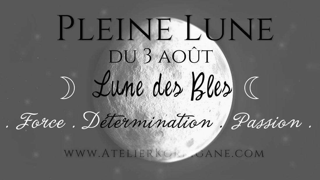 ◯ 3 août : la Lune des Blés ◯ Korrigane