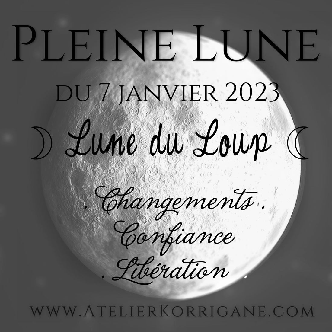 ◯ 7 Janvier : la Lune du Loup ◯ Korrigane