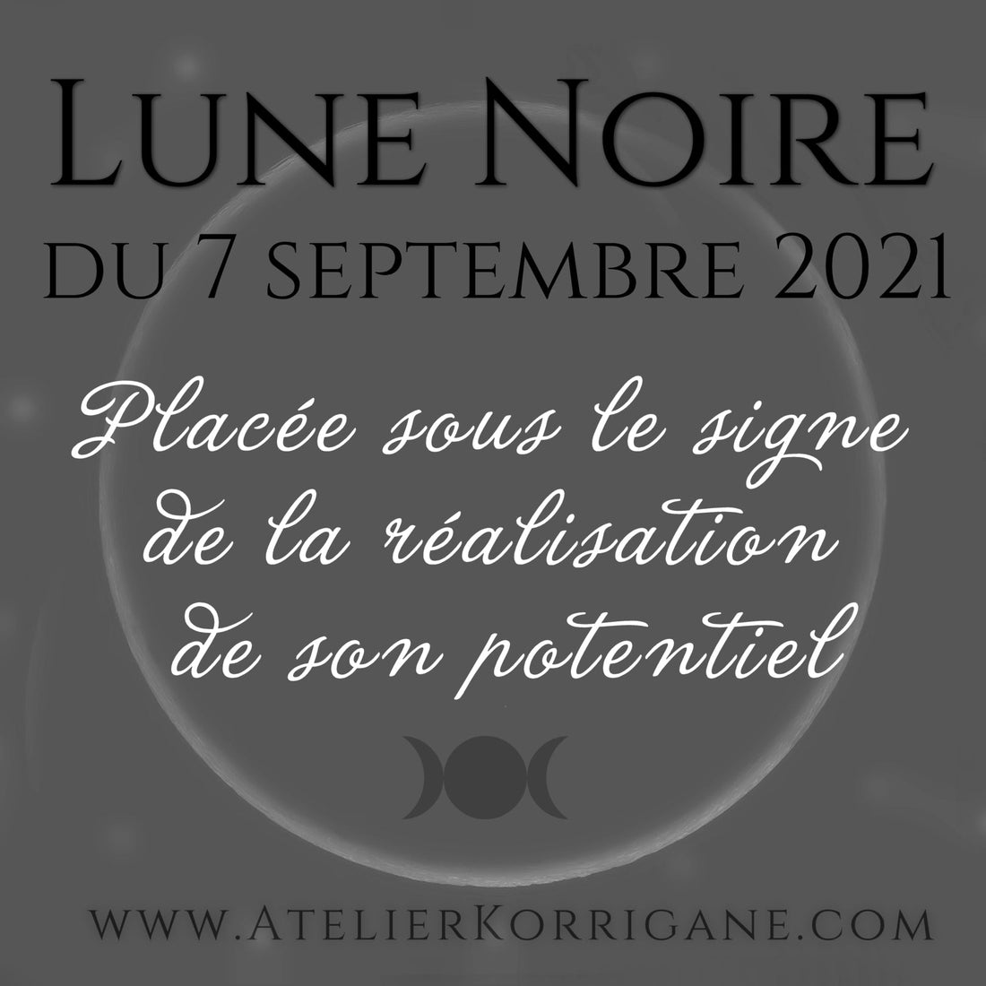 ●  7 septembre : Lune Noire ● Korrigane