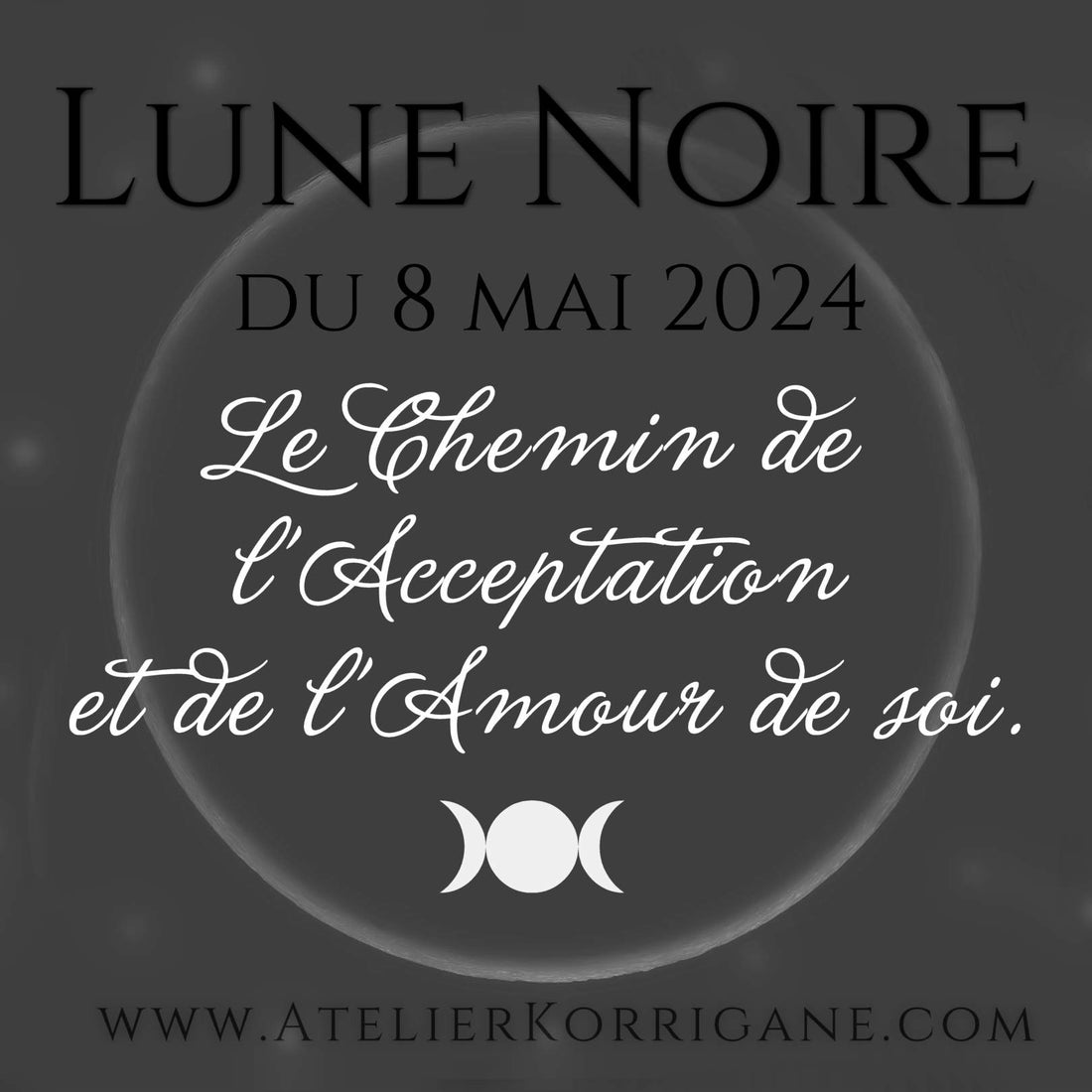 ●  La Lune Noire du 8 mai 2024  ●