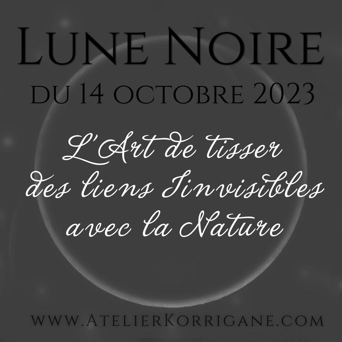 Lune Noire du 14 octobre 2023 :  influences, médecine et rituel