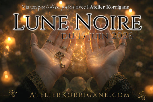 ● La Lune Noire du 15 juin 2026 ●