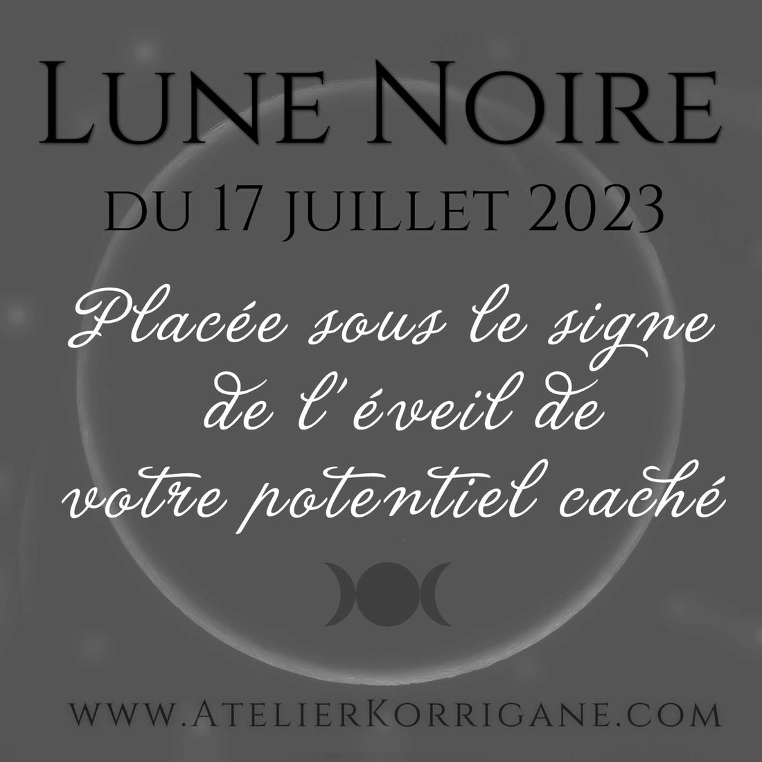 La Lune Noire du 17 juillet 2023 : Éveillez votre potentiel caché et créez votre propre chemin vers le succès!