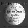 ◯ 1° août 2023 : la Pleine Lune des Orages ◯