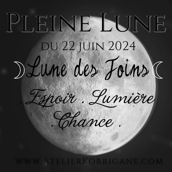 ◯ 22 juin 2024 : la Pleine Lune des Foins ou Lune Apaisante ◯