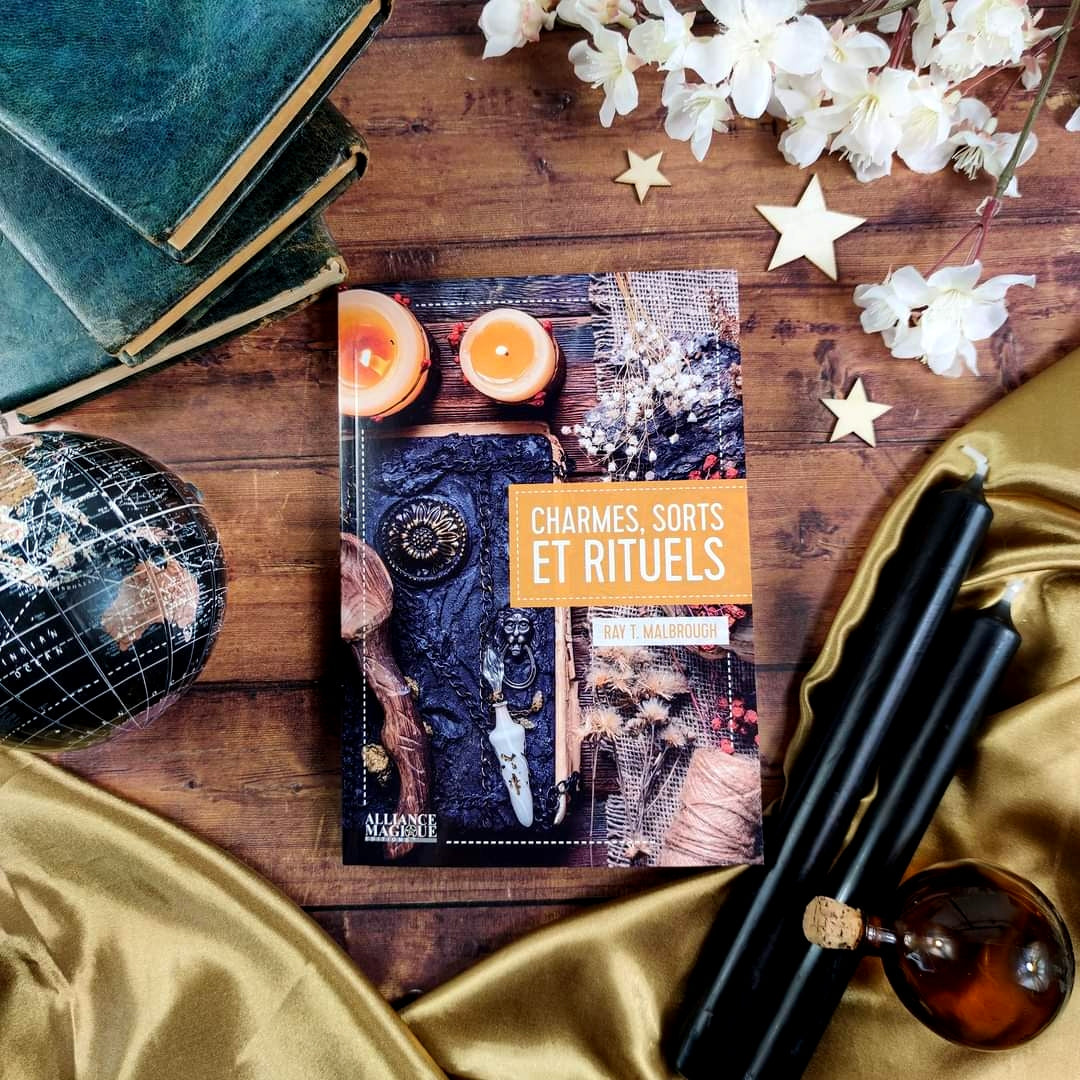 Livre : Charmes Sorts Et Rituels de Ray T. Malbrough Korrigane